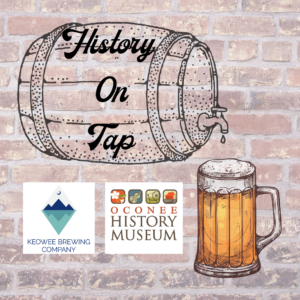 History On Tap: What's In A Name? @ Keowee Brewing Company