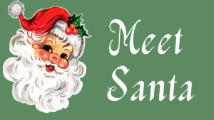 Meet Santa at the General Store Museum @ General Store Museum